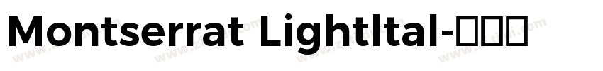 Montserrat Lightltal字体转换